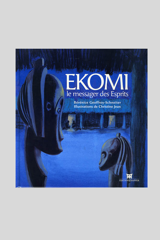 Ekomi, le messager des esprits, Bérénice Geoffroy-Schneiter.