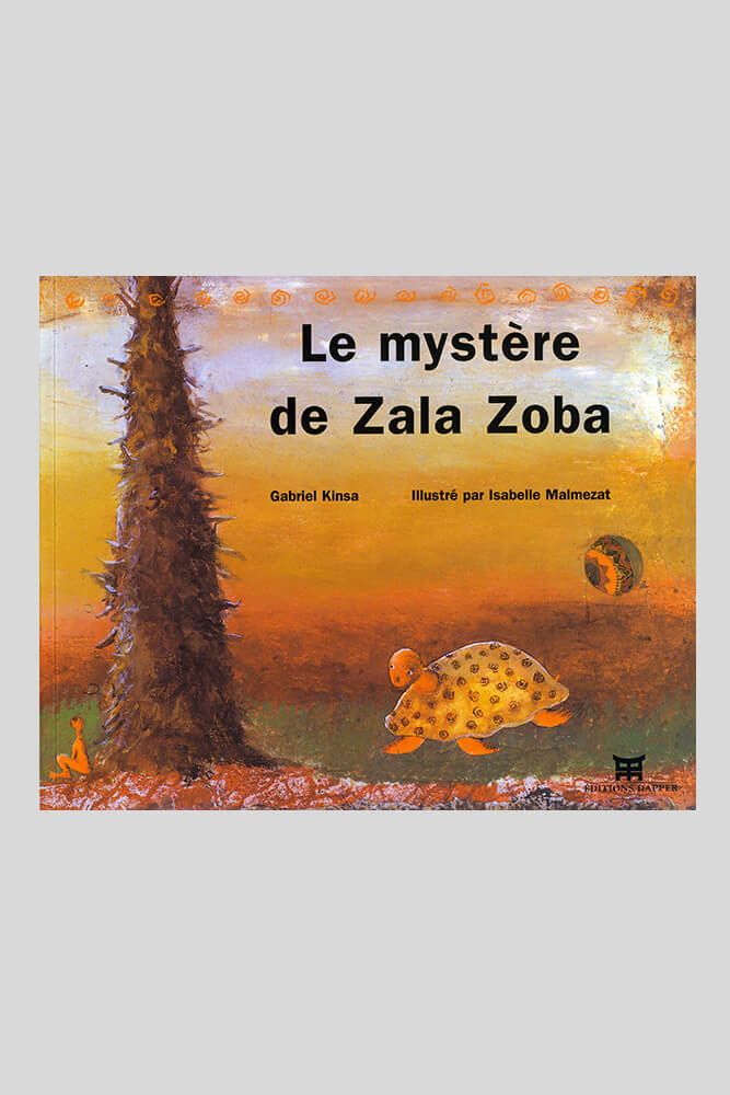 Le mystère de Zala Zoba, Gabriel Kinsa.